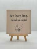 Tegeltje een leven lang hand in hand