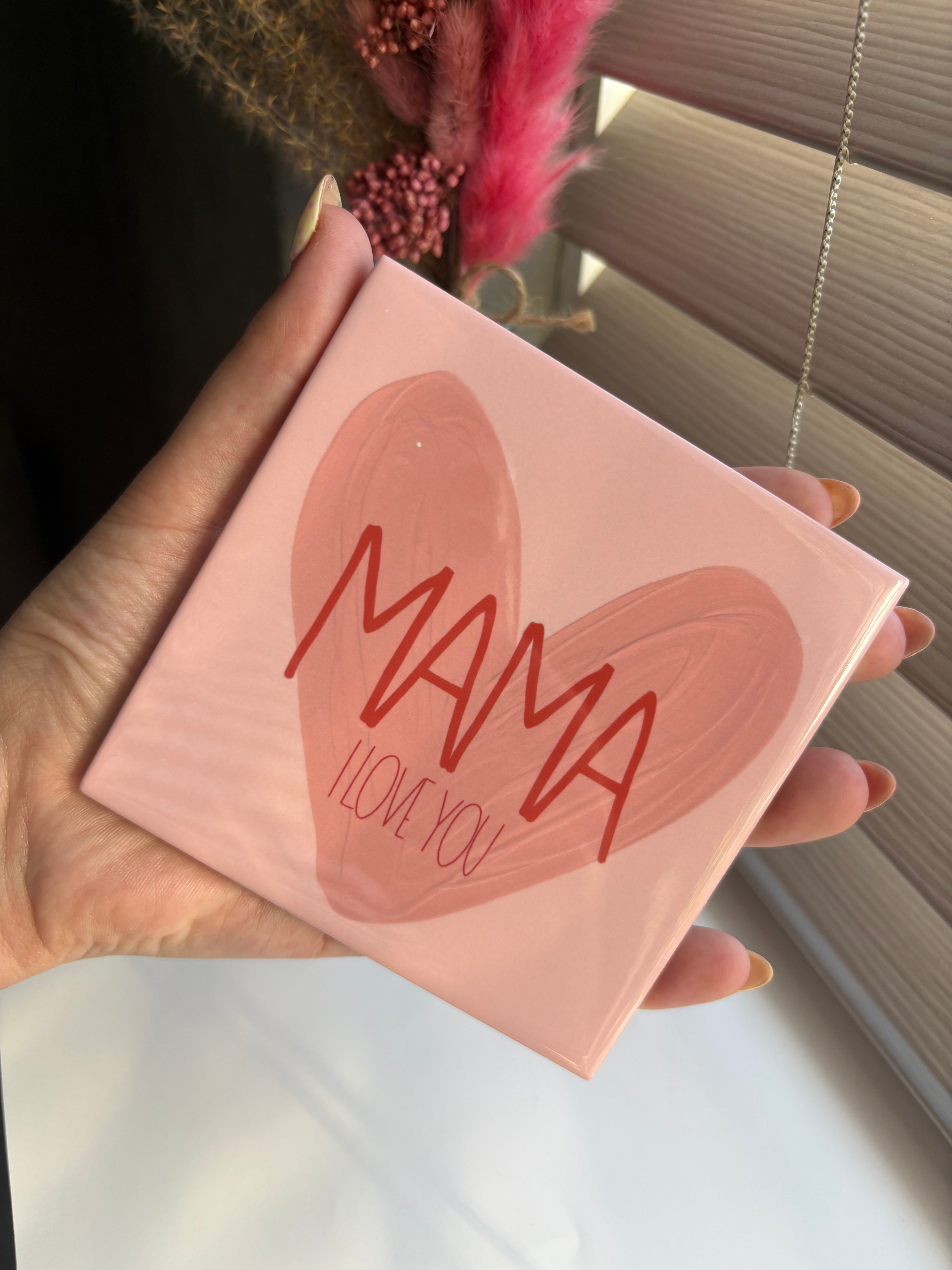 Tegeltje mama i love you