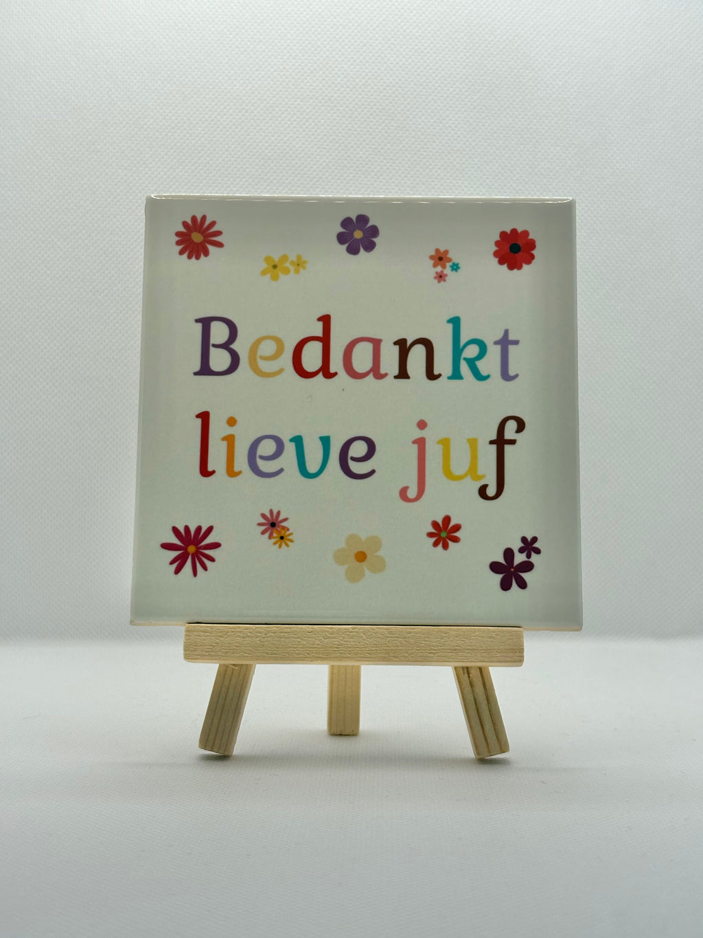 Tegeltje bedankt lieve juf