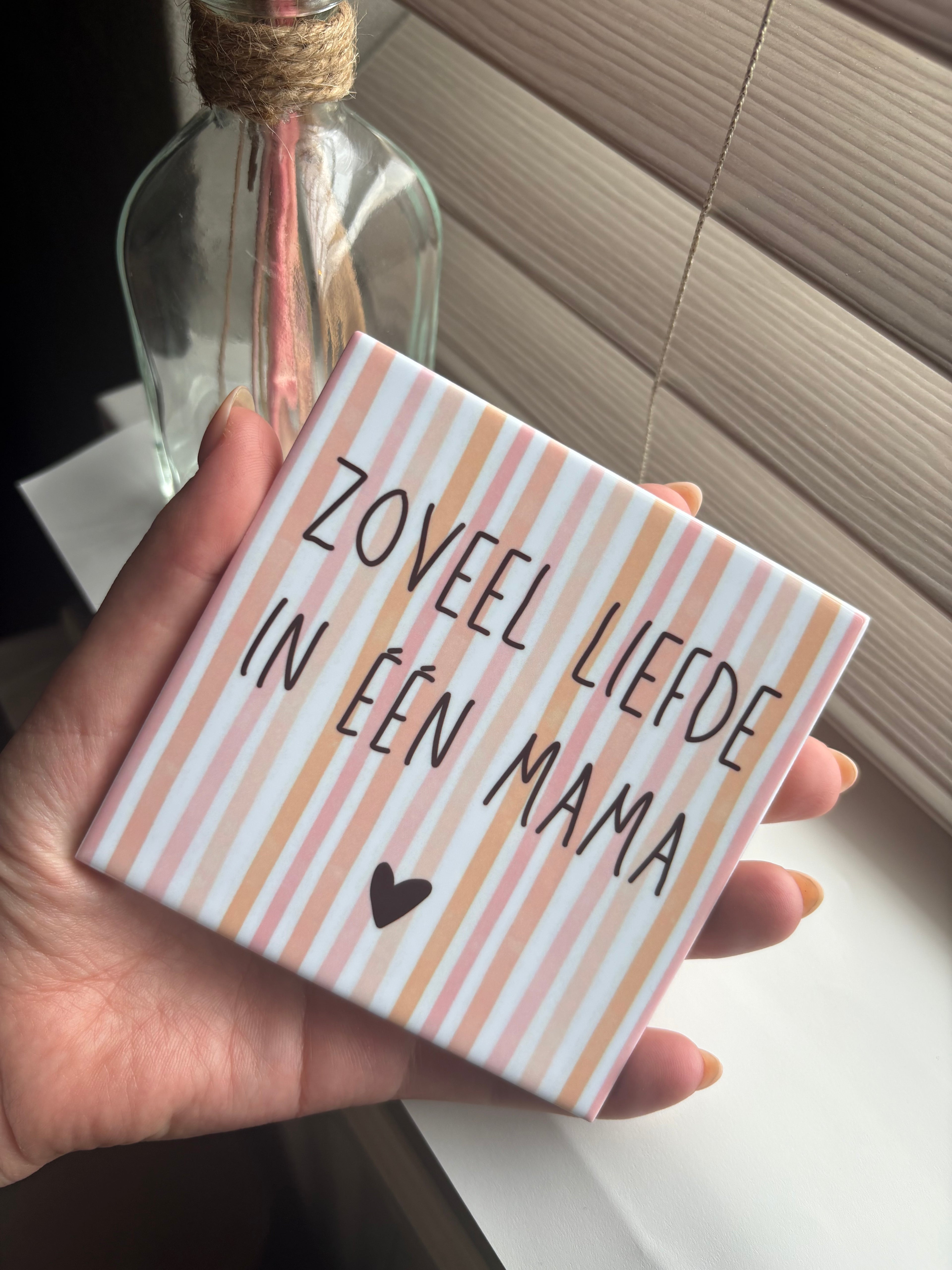 Tegeltje zoveel liefde voor één mama