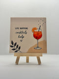 Tegeltje life happens cocktails help