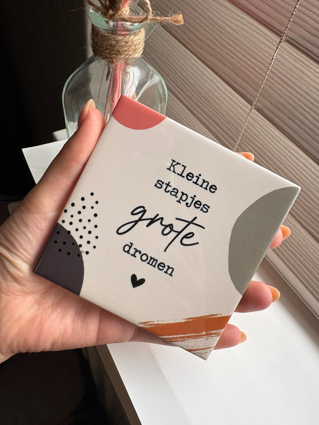 Tegeltje kleine stapjes grote dromen