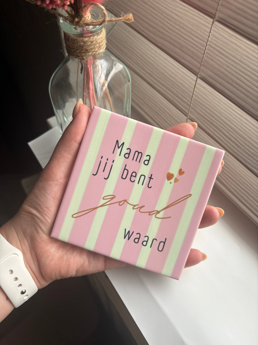 Tegeltje mama jij bent goud waar roze