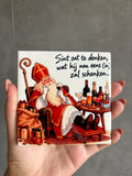 Tegeltje Sint zat te denken, wat hij nou eens (in) zal schenken.