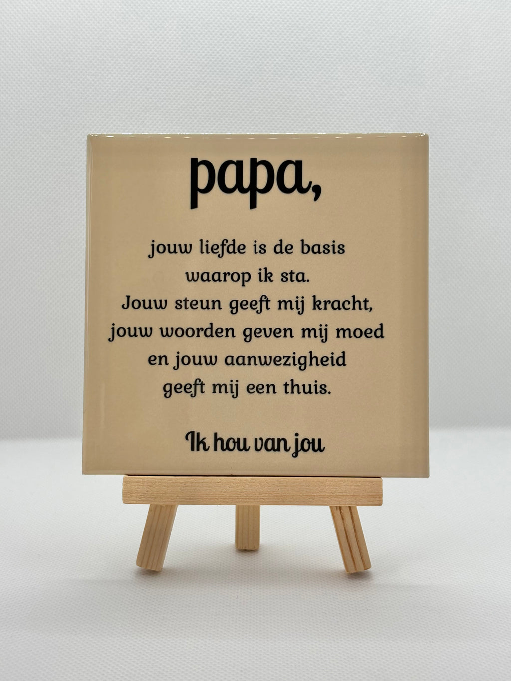 Tegeltje papa jouw liefde is de beste