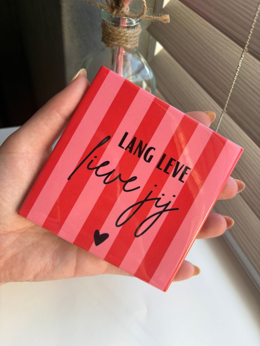 Tegeltje lang leve lieve jij