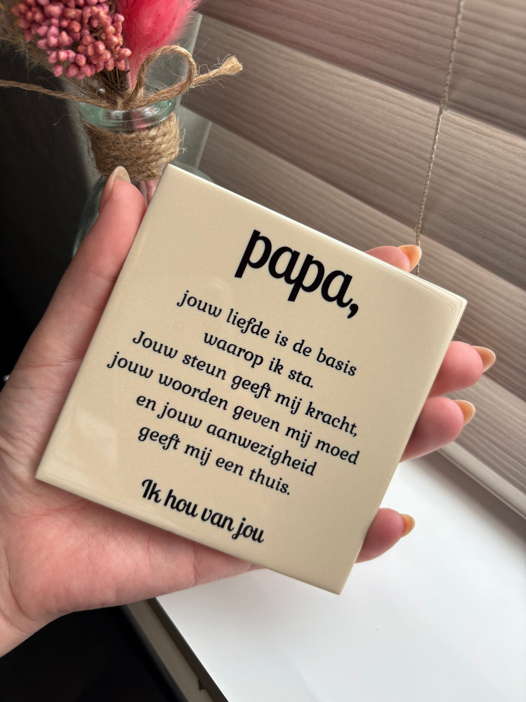 Tegeltje papa jouw liefde is de beste