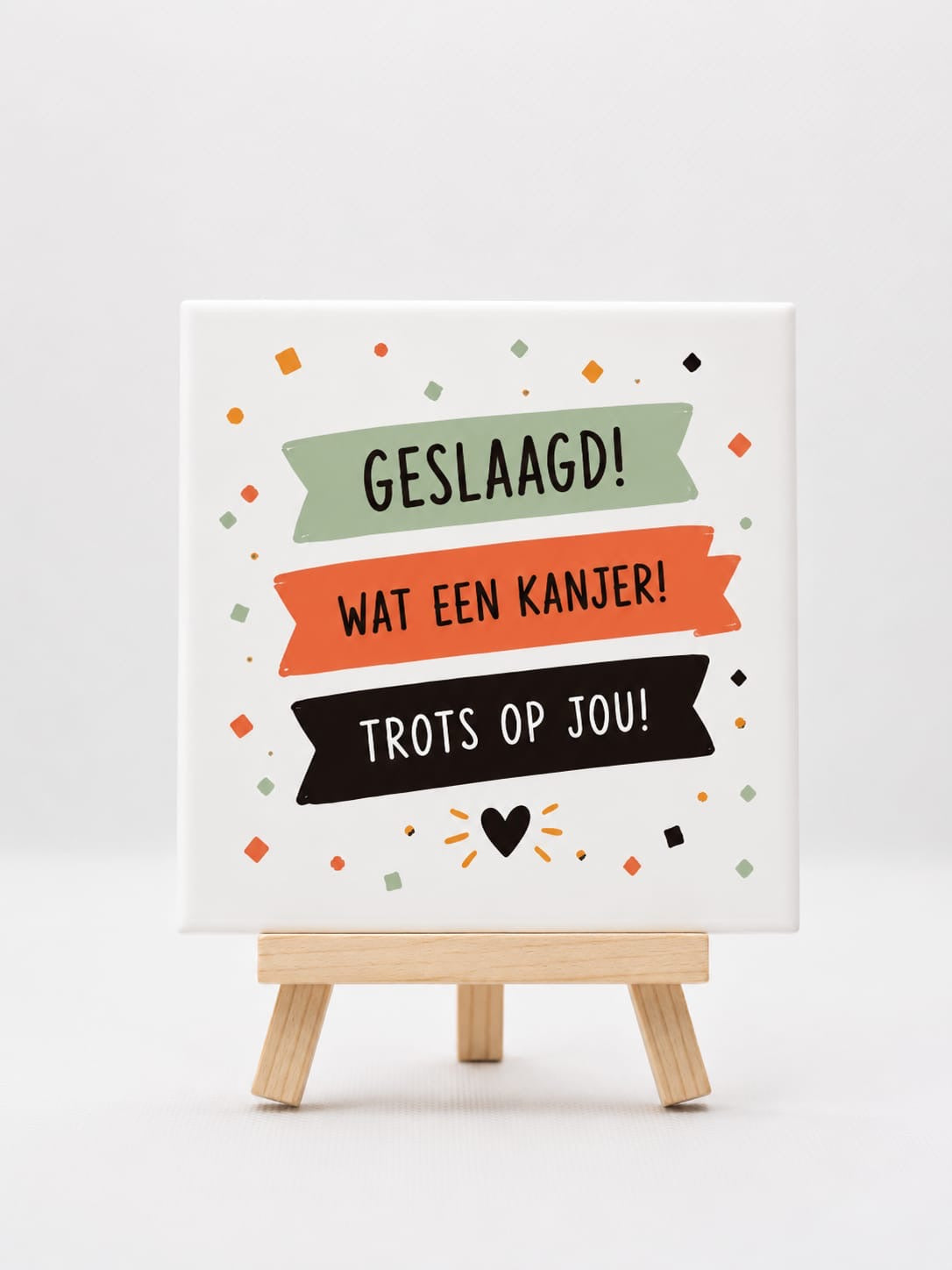 Tegeltje geslaagd wat een kanjer