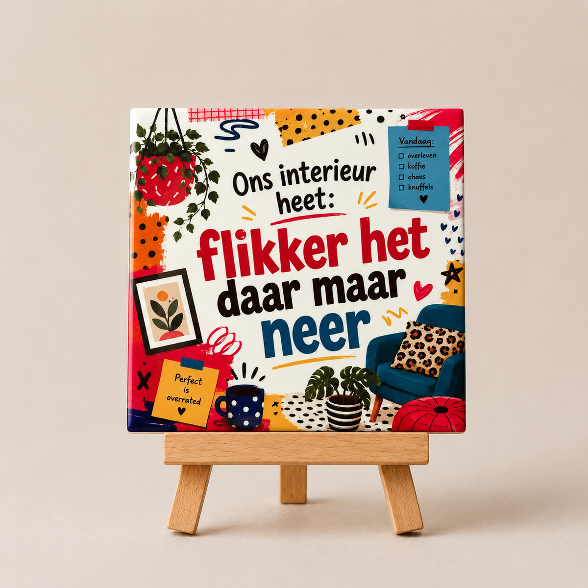 Tegeltje flikker het daar maar neer - kleur
