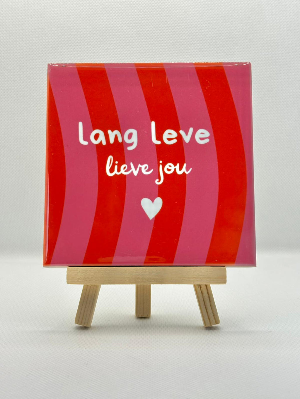 Tegeltje lang leve lieve jou