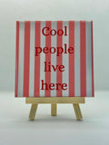 Tegeltje cool people live here
