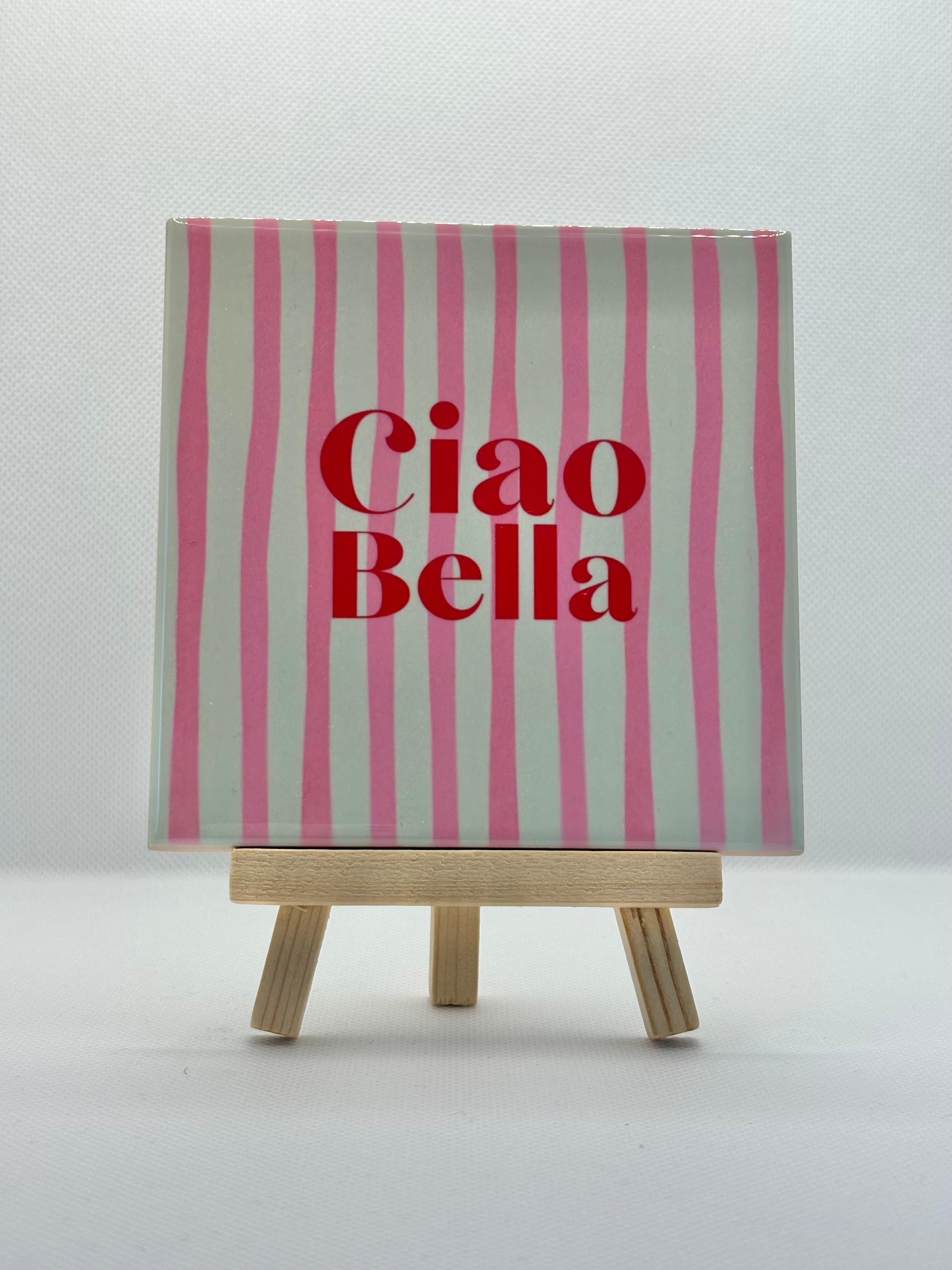 Tegeltje ciao bella