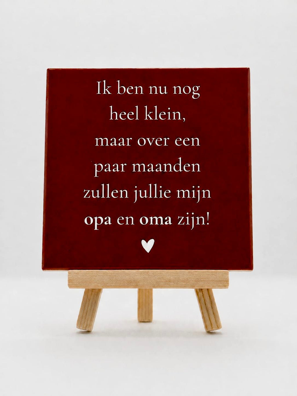 Tegeltje ik ben nu nog heel klein (donker rood)