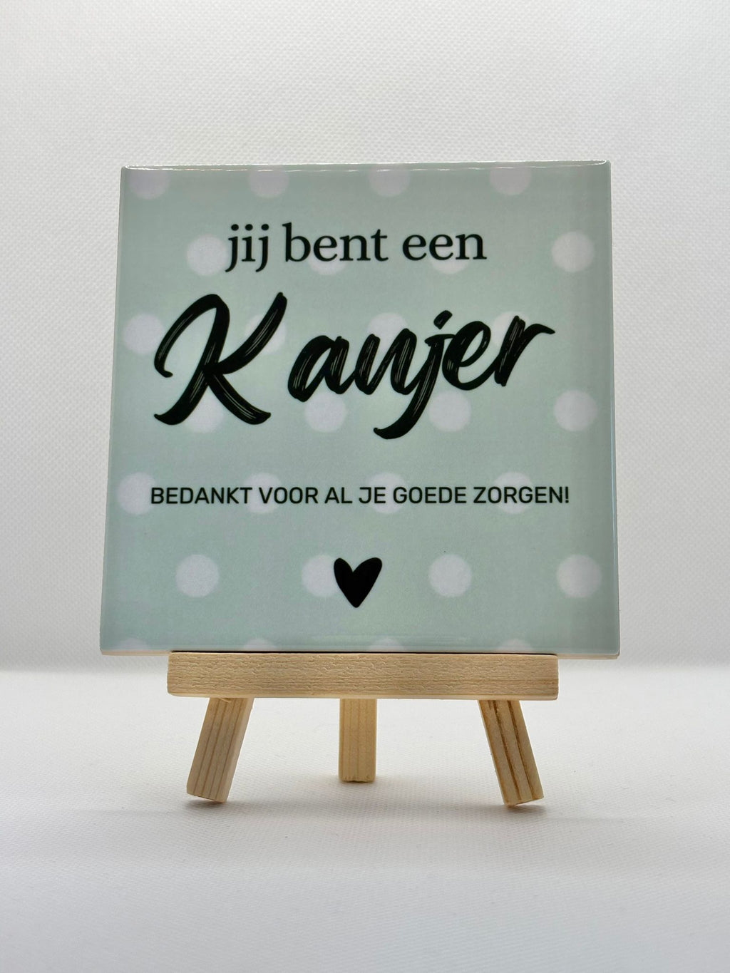 Tegeltje jij bent een kanjer bedankt