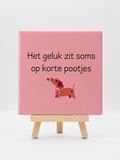 Tegeltje teckel het geluk zit soms op korte pootjes