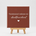 Tegeltje tienduizend redenen tot dankbaarheid bruin